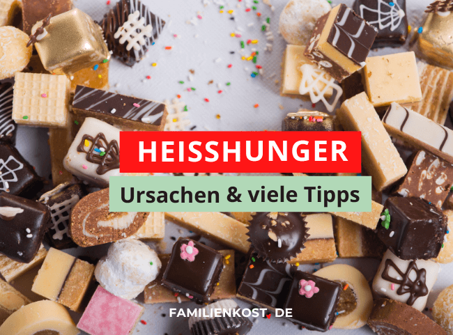 Hei&szlig;hunger: 8 Tipps, die Hei&szlig;hungerattacken vermeiden