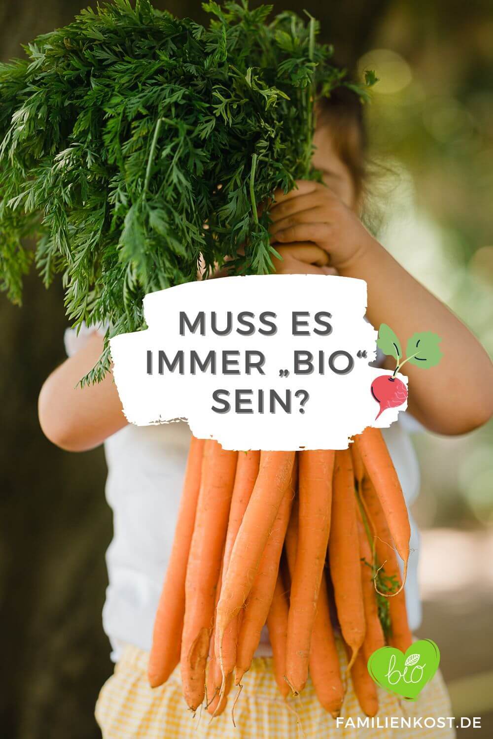 Bio Familie