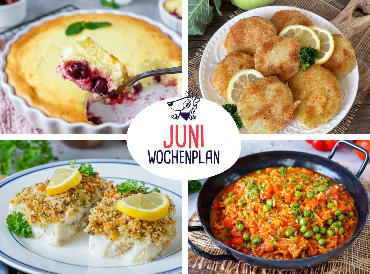 Juni Wochenplan Rezepte Juni Wochenplan Rezepte