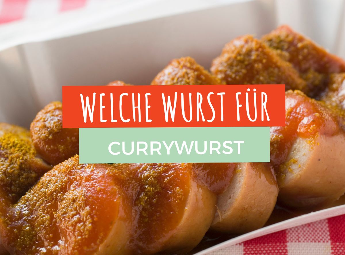 Welche Wurst für Currywurst?